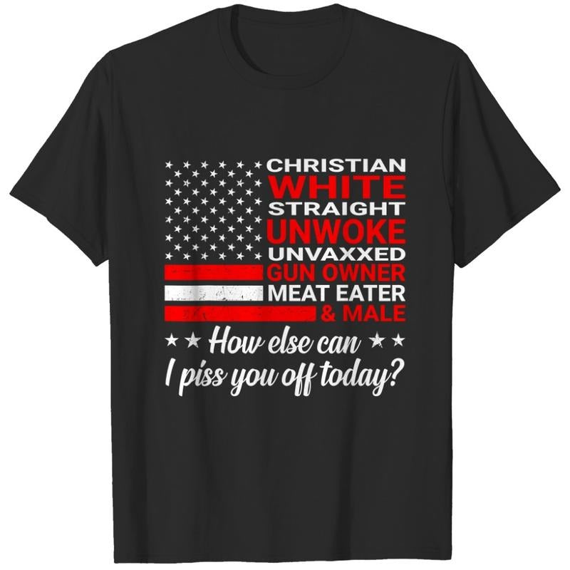 Christian White Straight Unwoke Unvaxxed Guns Owner  T-shirt, sweater and Hoodie Sweatshirt | ZylaModa.com