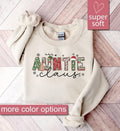 Christmas Aunt Sweatshirt, Christmas Gift For Aunt,  Auntie Claus Sweatshirts, Sweaters For Aunt, Aunt Gift, Auntie Gifts...