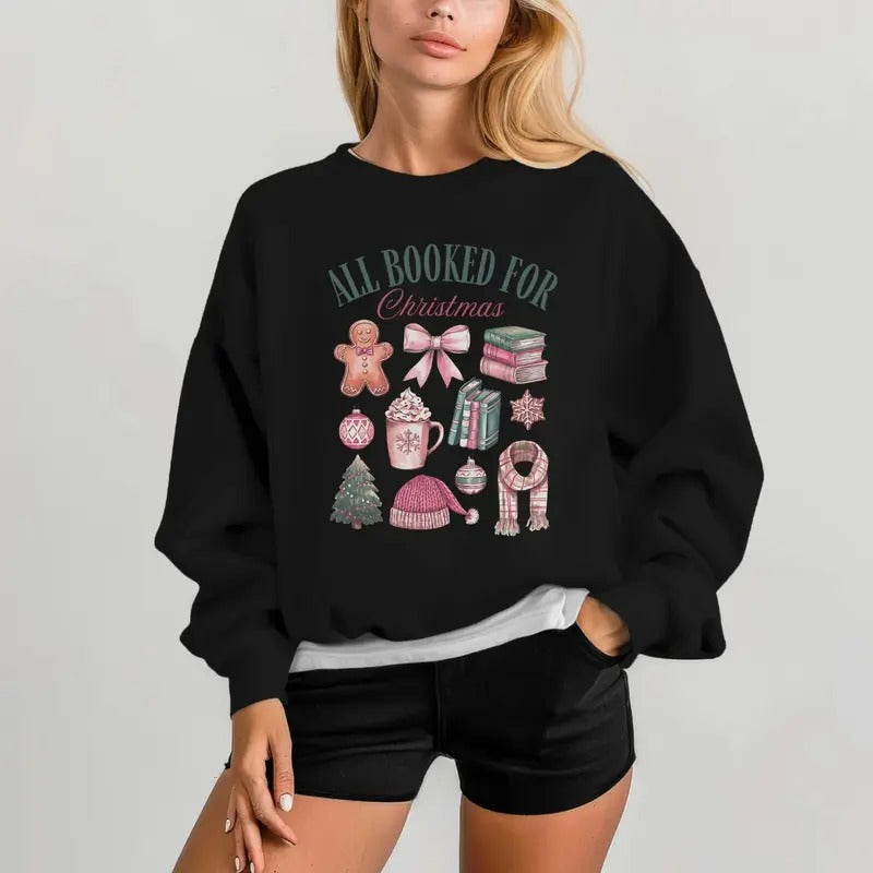 Christmas Bookish Tee, All Booked For Christmas Sweatshirt for Book Lovers - Pullover, Fabric Hoodie | ZylaModa.com
