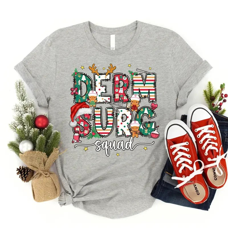 Christmas Dermatologic Surgery T-shirt, Derm Surg Shirt, Medical Surgical Tee, Christmas Nurse Shirt Hoodie, Sweatshirt