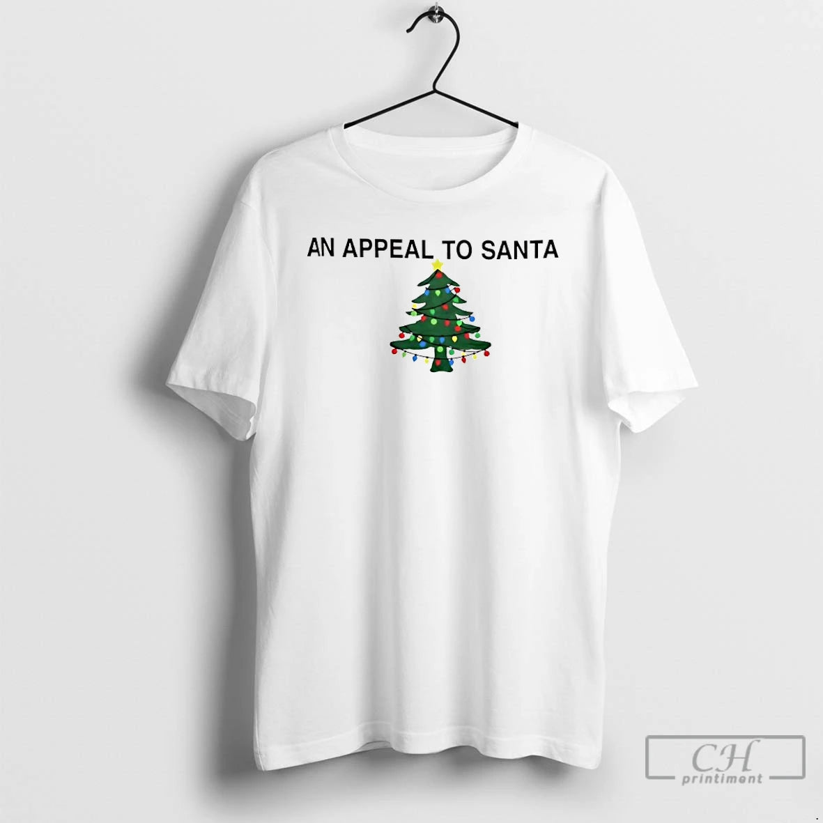 Classic An Appeal To Santa Christmas Tree 2025 T-Shirts, Hoodie, Sweatshirt | ZylaModa.com