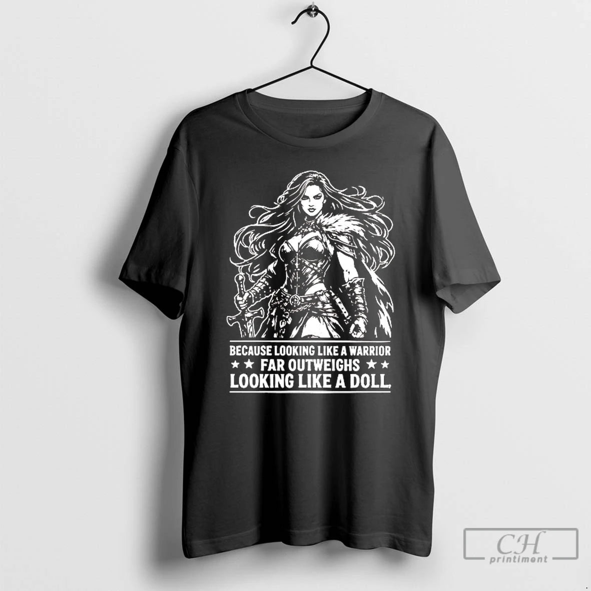 Classic Because Looking Like A Warrior Far Outweighs Looking Like A Doll T Shirts Sweater Hoodie, Sweatshirt | ZylaModa.com
