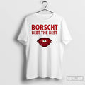 Classic Borscht Beet The Best T-Shirts, Hoodie, Sweatshirt | ZylaModa.com