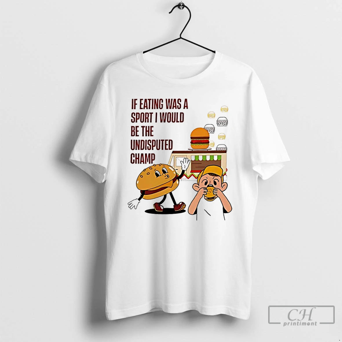 Classic Burger If Eating Was A Sport I Would Be The Undisputed Champ T Shirts Hoodie, Sweatshirt | ZylaModa.com