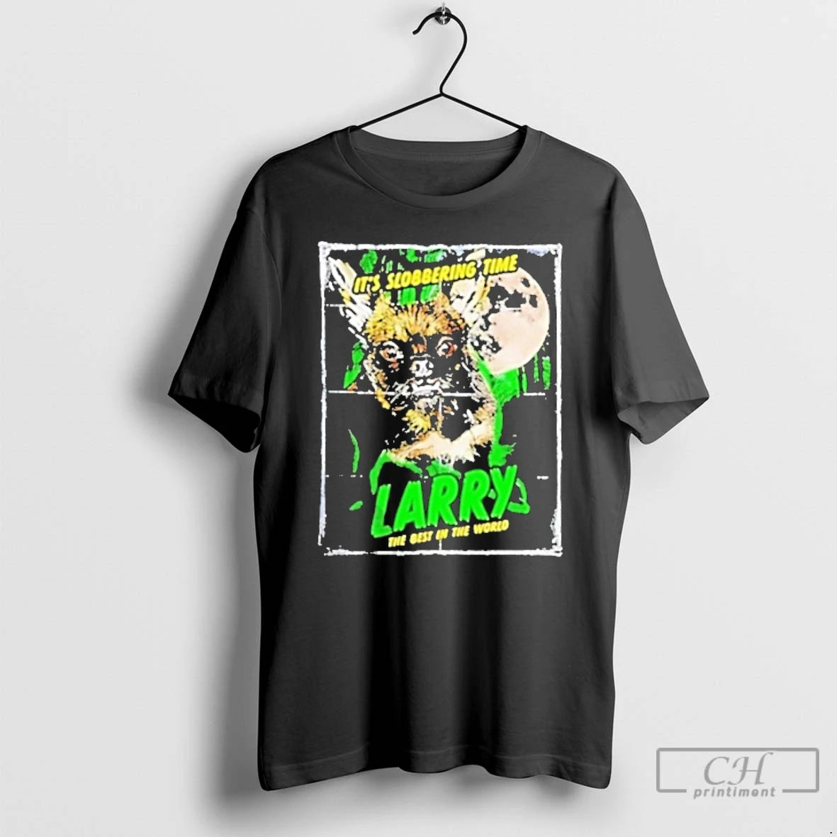 Classic Cm Punk Larry Its Slobbering Time Larry The Best In The World T Shirts Hoodie, Sweatshirt | ZylaModa.com