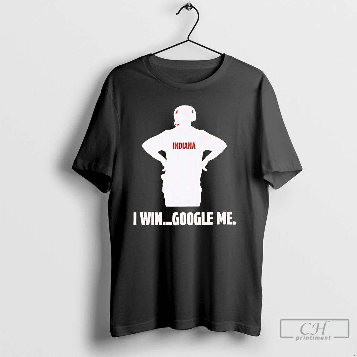 Classic Curt Cignetti I Win Google Me T-Shirts, Hoodie, Sweatshirt | ZylaModa.com
