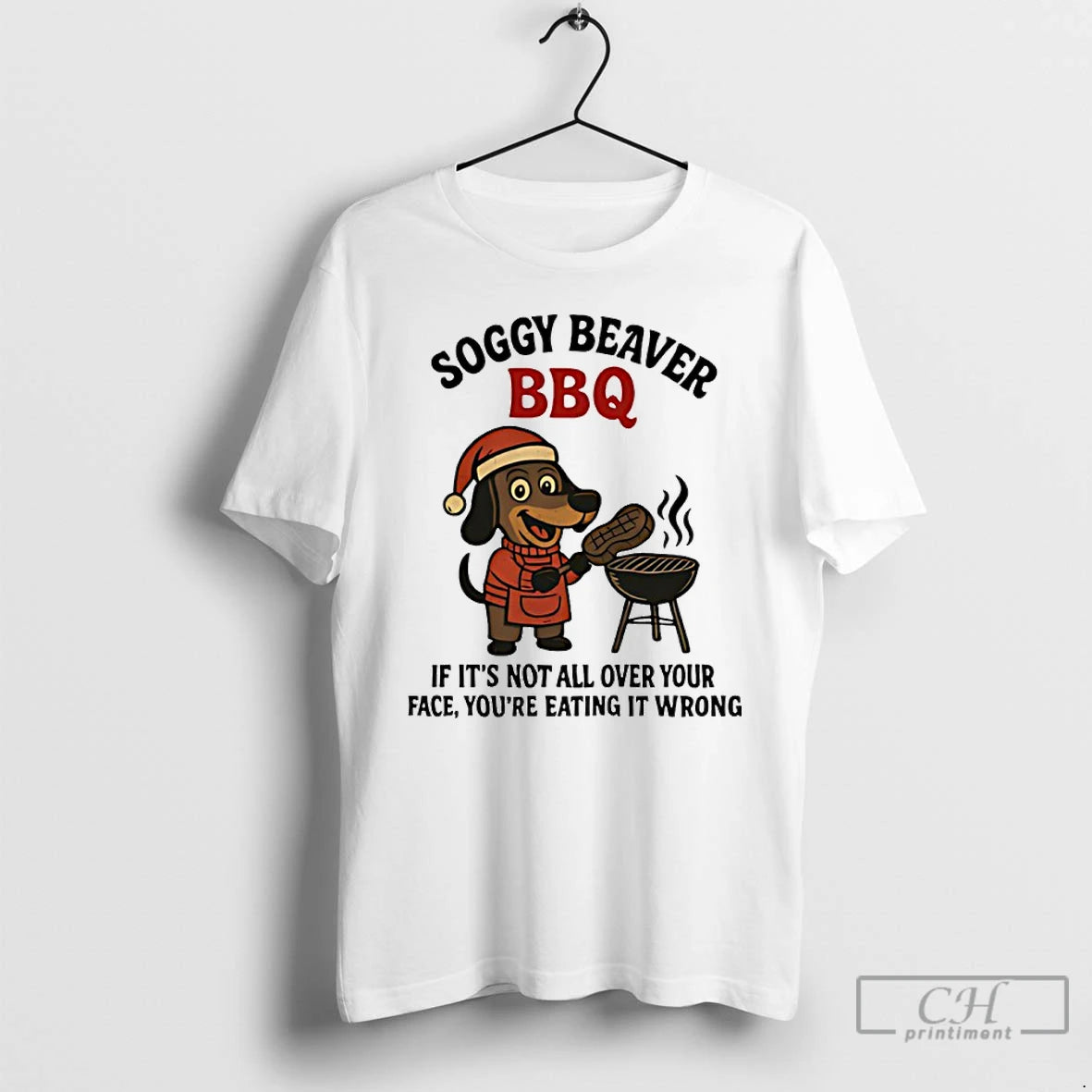 Classic Dachshund Christmas Soggy Beaver Bbq If Its Not All Over Your Face T Shirts Hoodie, Sweatshirt | ZylaModa.com