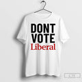 Classic Dont Vote Liberal Canada T-Shirts, Hoodie, Sweatshirt | ZylaModa.com