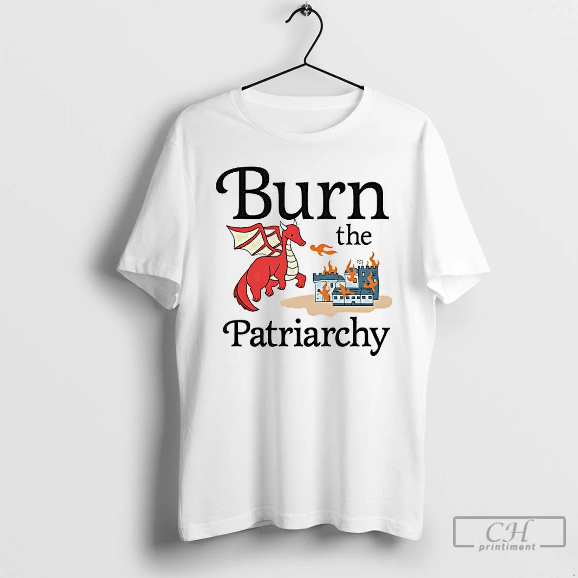 Classic Dragon Burn The Patriarchy T-Shirts, Hoodie, Sweatshirt | ZylaModa.com