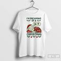 Classic Funny 6 7 Meme Im Dreaming Of A 67 Christmas Brain Rot T Shirts Hoodie, Sweatshirt | ZylaModa.com