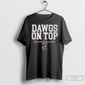 Classic Georgia Football 2025 Cfp Dawgs On Top Slogan T-Shirts, Hoodie, Sweatshirt | ZylaModa.com