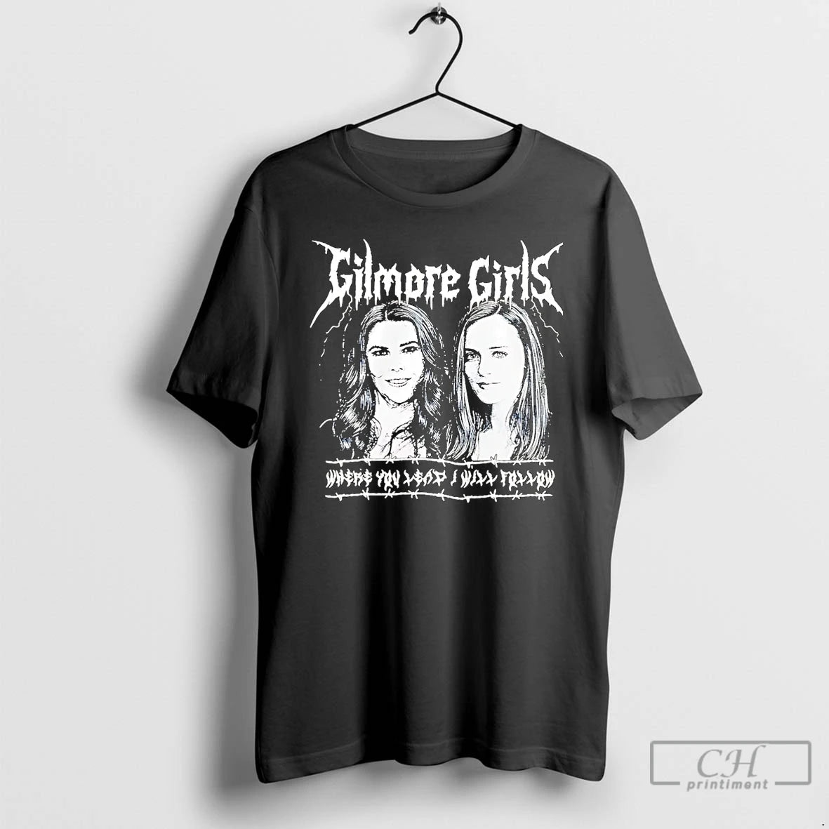 Classic Gilmore Girls Metal Where You Lead I Will Follow Christmas T-Shirts, Hoodie, Sweatshirt | ZylaModa.com