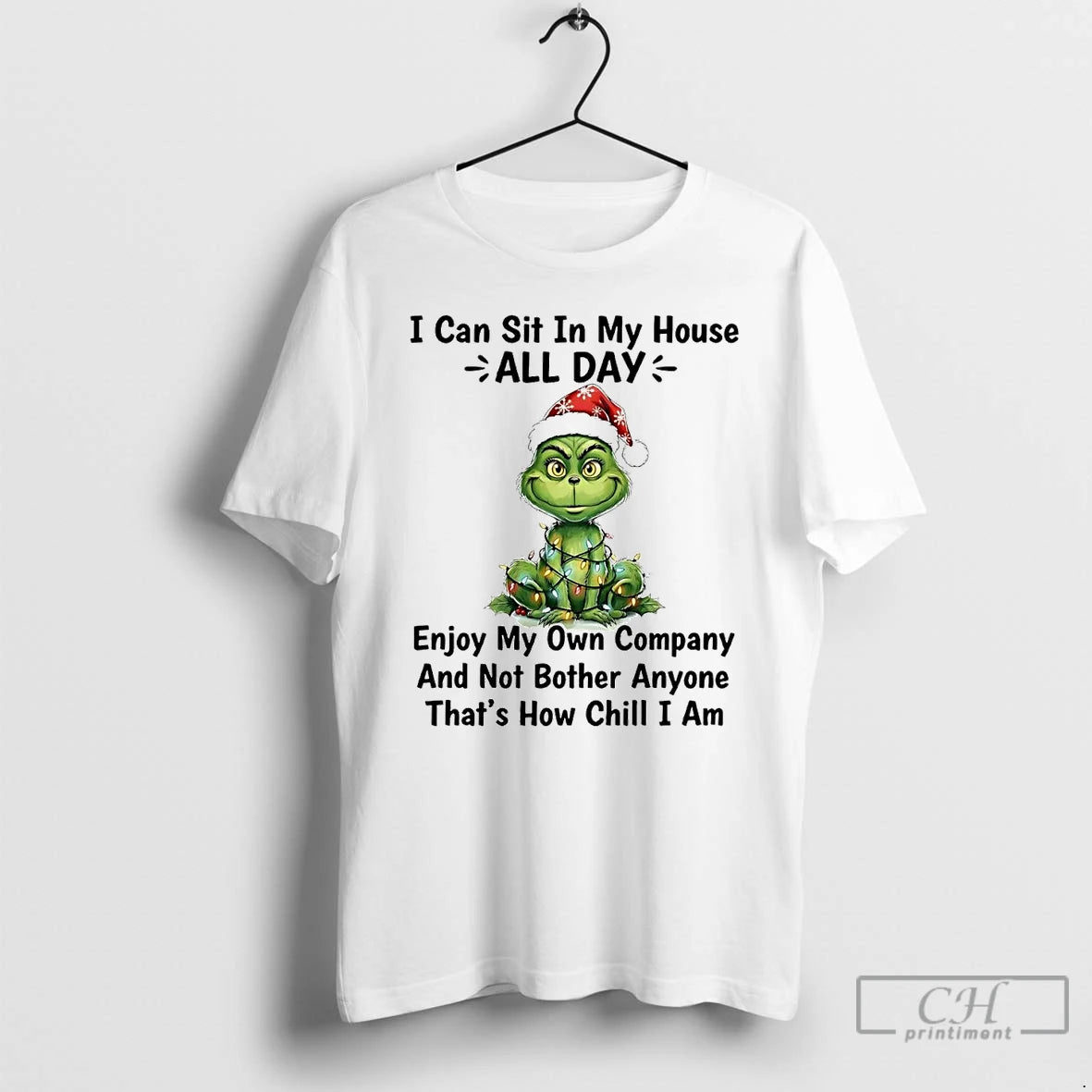 Classic Grinch I Can Sit In My House All Day Thats How Chill I Am T-Shirts, Hoodie, Sweatshirt | ZylaModa.com