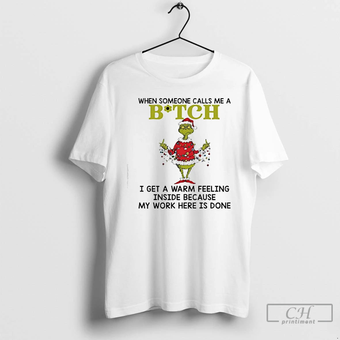 Classic Grinch Lights When Someone Calls Me A Bitch I Get A Warm Feeling Inside T-Shirts, Hoodie, Sweatshirt | ZylaModa.com