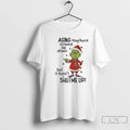 Classic Grinch Aging May Have Slowed Me Down But It Hasnt Shut Me Up T-Shirts, Hoodie, Sweatshirt | ZylaModa.com