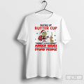 Classic Grinch And Dog Max Buckle Up Butter Cup T-Shirts, Hoodie, Sweatshirt | ZylaModa.com