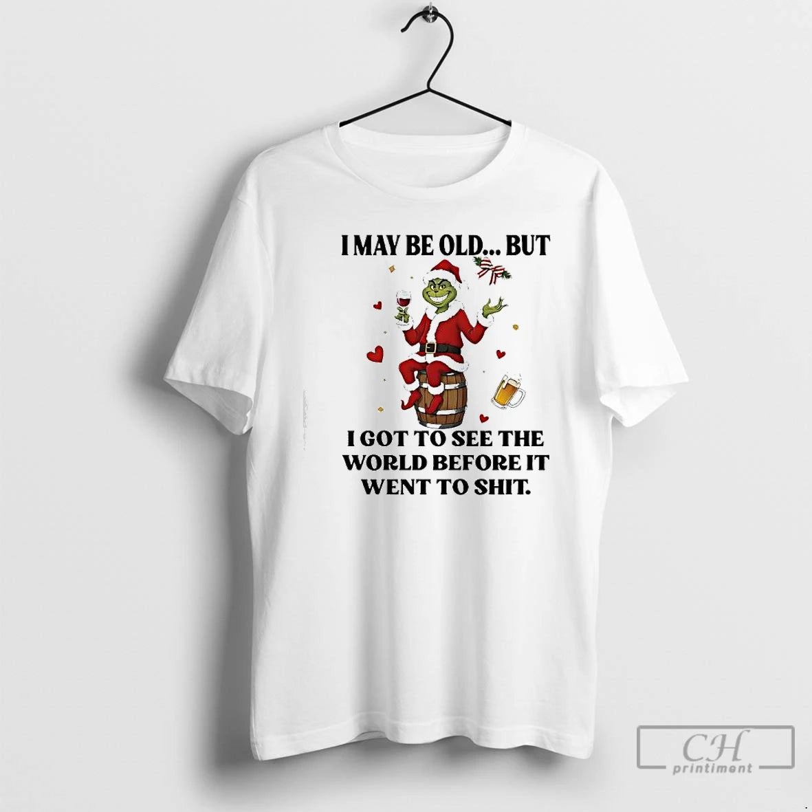 Classic Grinch I May Be Old But I Got To See The World Before It T-Shirts, Hoodie, Sweatshirt | ZylaModa.com