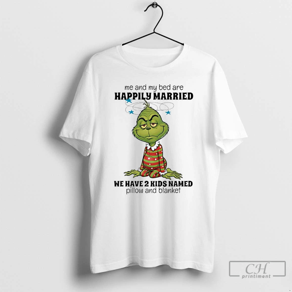 Classic Grinch Me And My Bed Are Happily Married We Have 2 Kids Named Pillow T-Shirts, Hoodie, Sweatshirt | ZylaModa.com