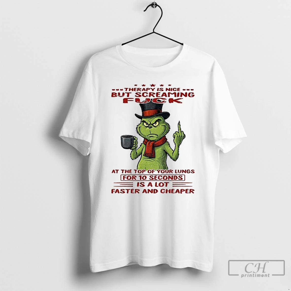 Classic Grinch Therapy Is Nice But Screaming Fuck At The Top Of Your Lungs For T-Shirts, Hoodie, Sweatshirt | ZylaModa.com