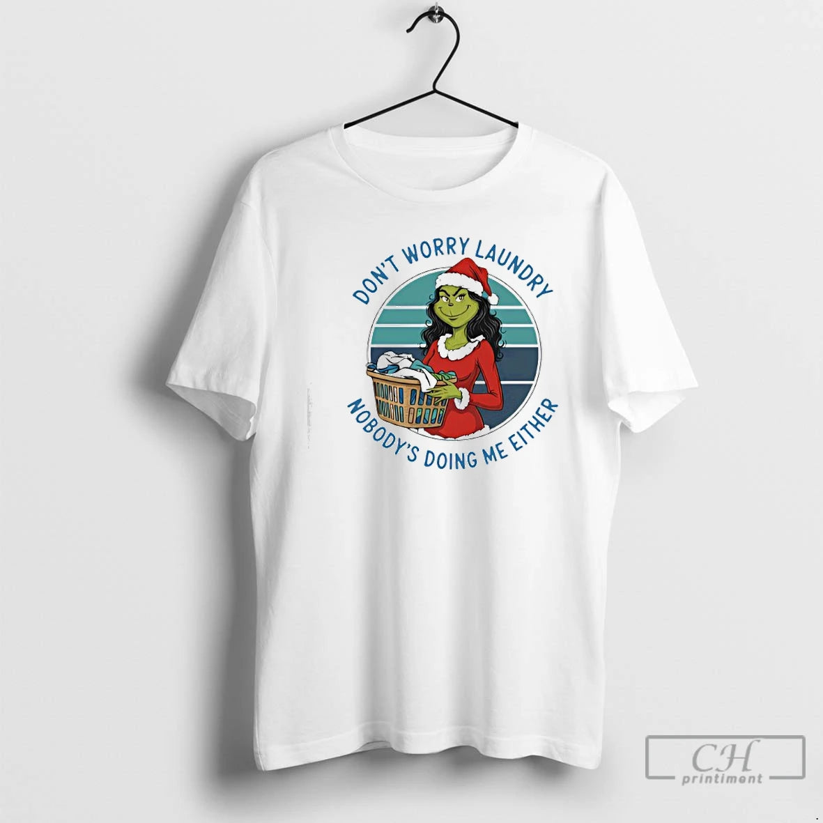 Classic Grinch Worry Dont Laundry Nobodys Doing Me Either T-Shirts, Hoodie, Sweatshirt | ZylaModa.com