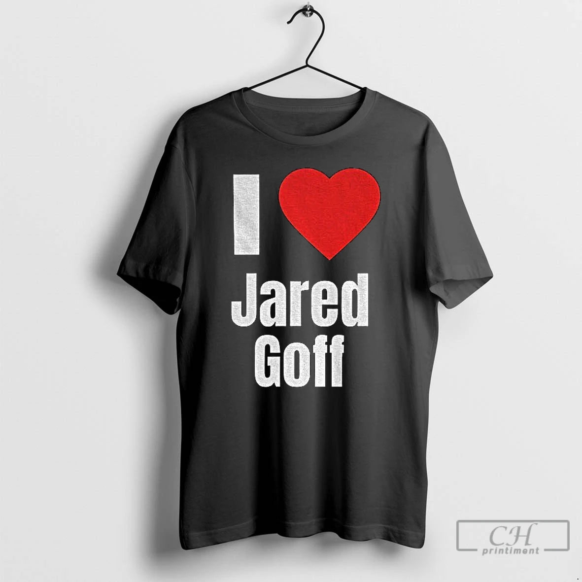 Classic I Heart Jared Goff T-Shirts, Hoodie, Sweatshirt | ZylaModa.com