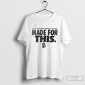Classic James Madison Dukes Made For This 2025 26 College Football Playoff T Shirts Sweater Hoodie, Sweatshirt | ZylaModa.com