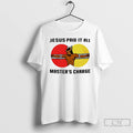 Classic Jesus Paid It All Mastars Charge T-Shirts, Hoodie, Sweatshirt | ZylaModa.com