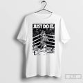 Classic Just Do It Anthony Joshua Knockout Jake Paul T-Shirts, Hoodie, Sweatshirt | ZylaModa.com