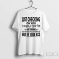 Classic Just Checking On You I Heard A Loud Pop T-Shirts, Hoodie, Sweatshirt | ZylaModa.com