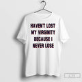 Classic Kevin Durant Havent Lost My Virginity Because I Never Lose T-Shirts, Hoodie, Sweatshirt | ZylaModa.com