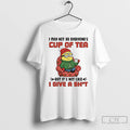 Classic Minion Santa I May Not Be Everyones Cup Of Tea But Its Not Like T-Shirts, Hoodie, Sweatshirt | ZylaModa.com