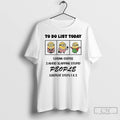 Classic Minion To Do List Today Drink Coffee Avoid Slapping Stupid People Repeat Steps T-Shirts, Hoodie, Sweatshirt