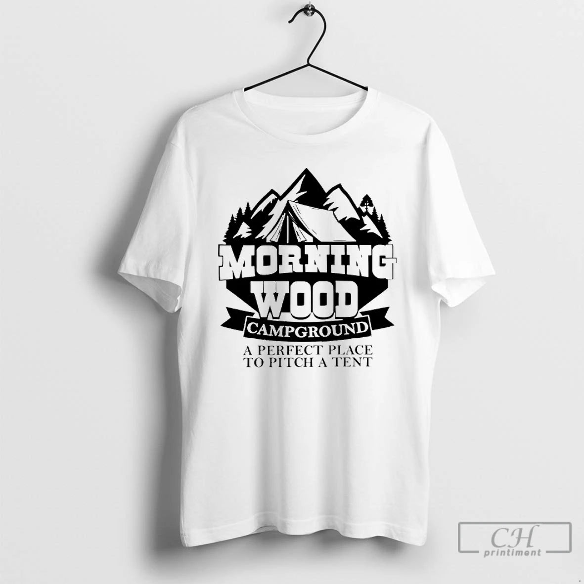 Classic Morning Wood Campground A Perfect Place To Pitch A Tent T-Shirts, Hoodie, Sweatshirt | ZylaModa.com