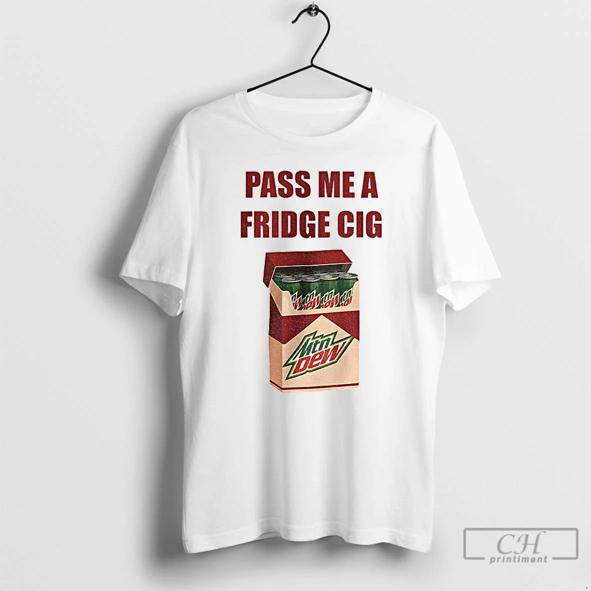 Classic Mtn Dew Addict Caffeine Lover Soda Lover Pass Me A Fridge Cig T Shirts Hoodie, Sweatshirt | ZylaModa.com