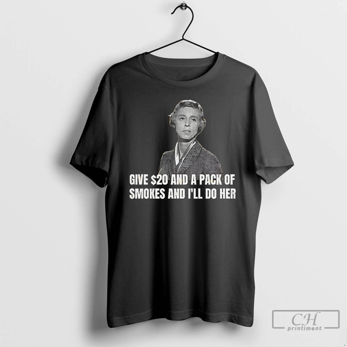 Classic Nancy Kulp Miss Jane Hathaway Give 20 And A Pack Of Smokes And Ill T-Shirts, Hoodie, Sweatshirt | ZylaModa.com