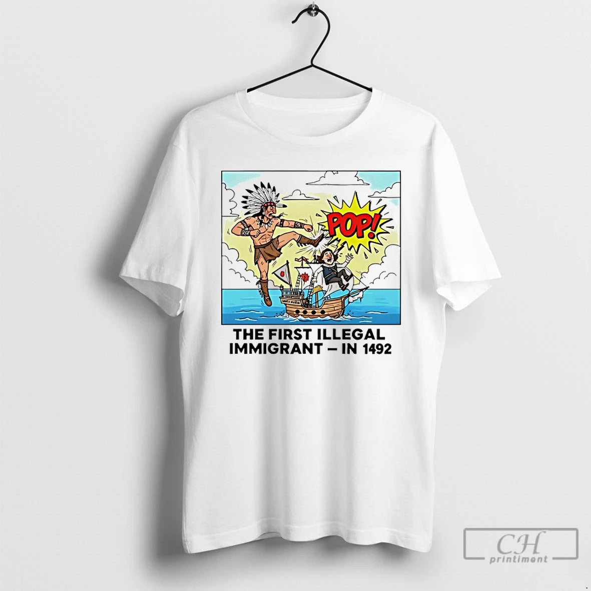 Classic Native American The First Illegal Immigrant In 1492 T-Shirts, Hoodie, Sweatshirt | ZylaModa.com