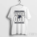 Classic Powers Catholic White Out Girl Basketball T-Shirts, Hoodie, Sweatshirt | ZylaModa.com
