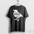 Classic Put A Bird On It T-Shirts, Hoodie, Sweatshirt | ZylaModa.com