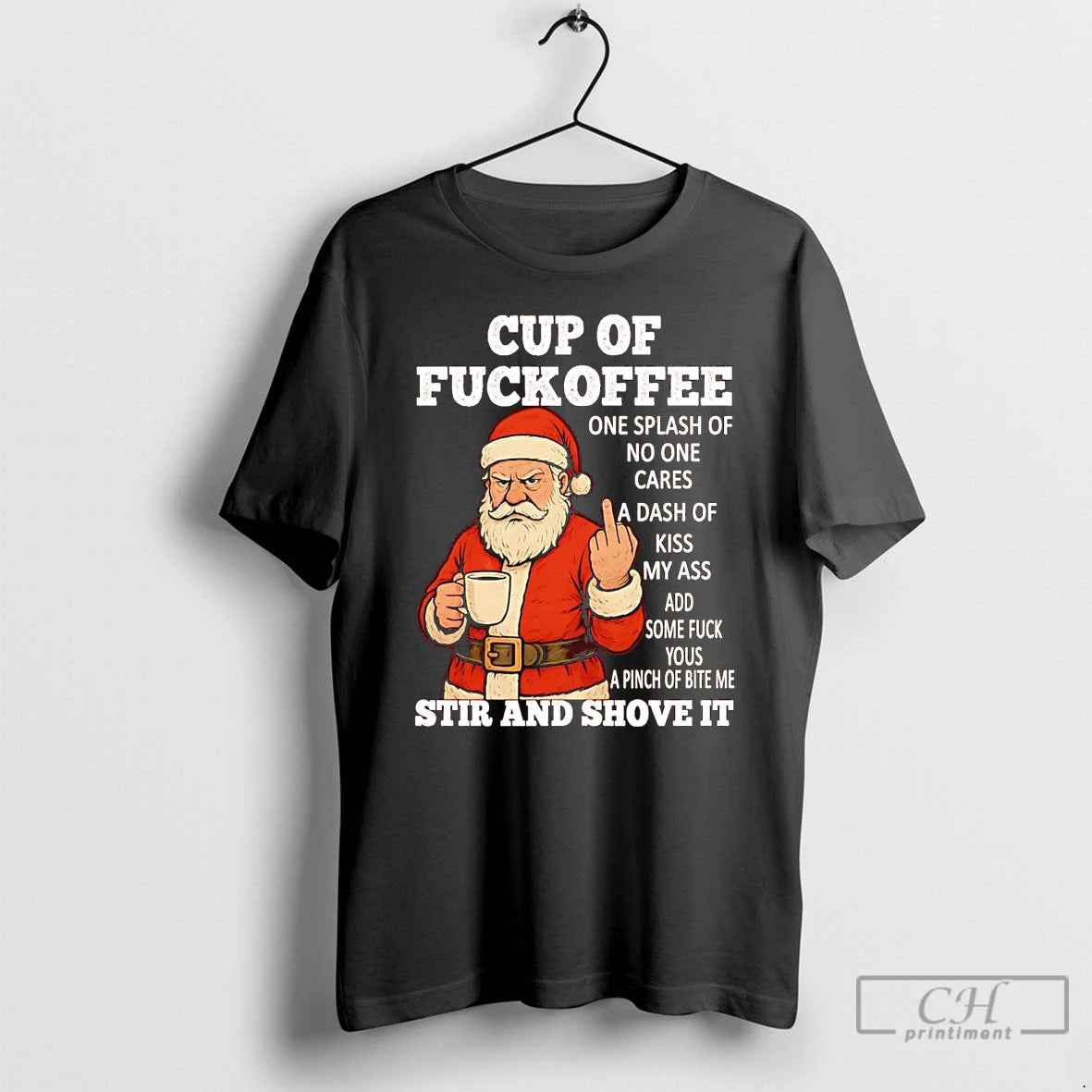 Classic Santa Middle Finger Cup Of Fuckoffee Stir And Shove It Christmas T Shirts Sweater Hoodie, Sweatshirt | ZylaModa.com