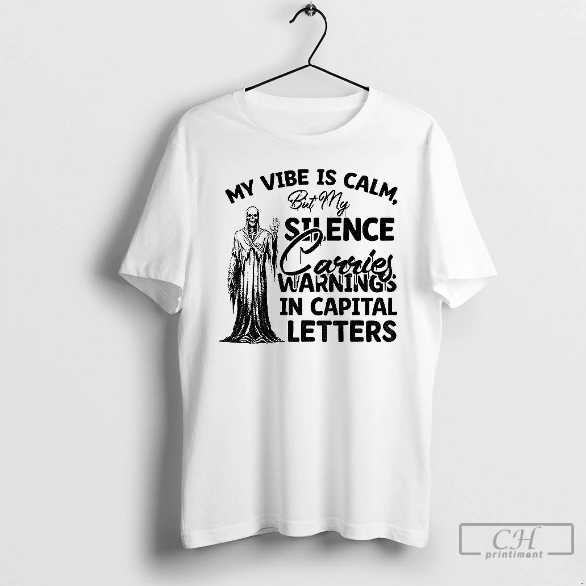 Classic Skeleton My Vibe Is Calm But My Sense Carries Warnings In Capital Letters T-Shirts, Hoodie, Sweatshirt | ZylaModa.com