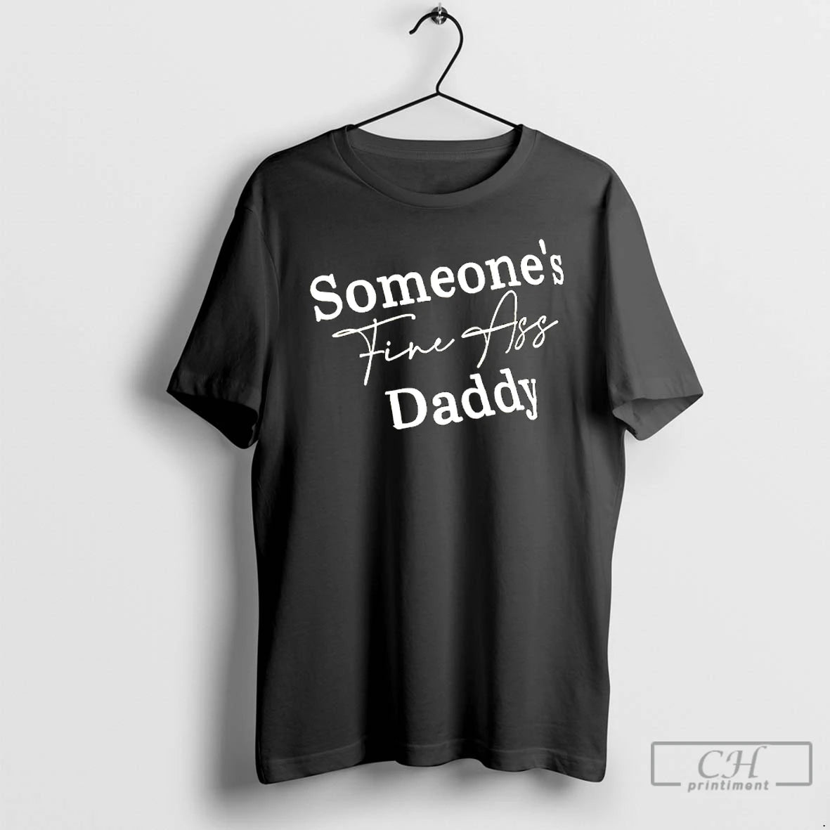 Classic Someones Fine Ass Daddy T-Shirts, Hoodie, Sweatshirt | ZylaModa.com
