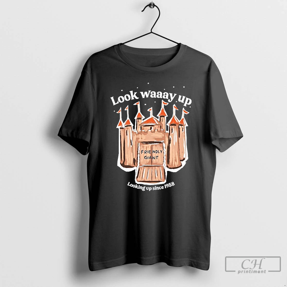 Classic The Friendly Giant Look Way Up Looking Up Since 1958 T-Shirts, Hoodie, Sweatshirt | ZylaModa.com