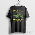 Classic Turtle I Got That Dog In Me Watashi No Naka Ni Inu Ga Iru T-Shirts, Hoodie, Sweatshirt | ZylaModa.com