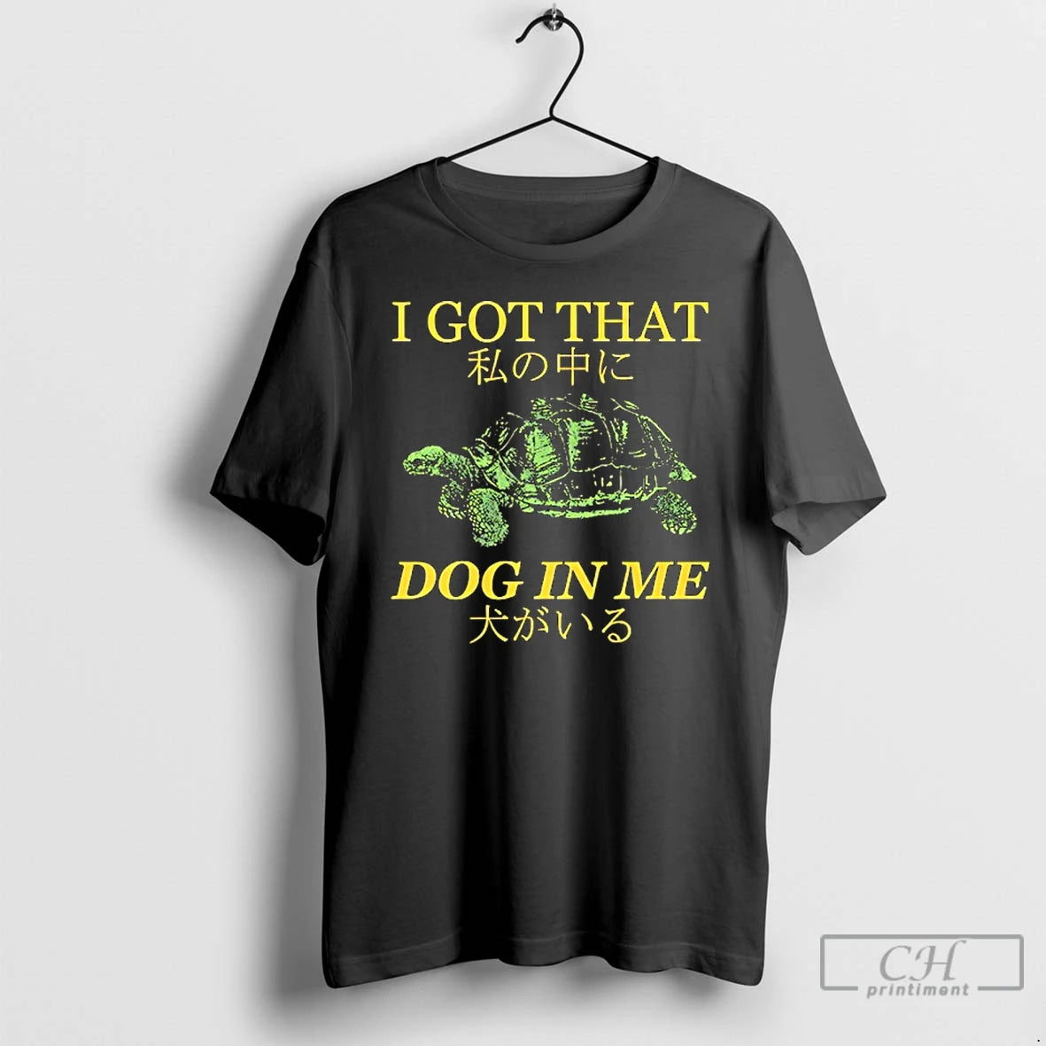 Classic Turtle I Got That Dog In Me Watashi No Naka Ni Inu Ga Iru T-Shirts, Hoodie, Sweatshirt | ZylaModa.com