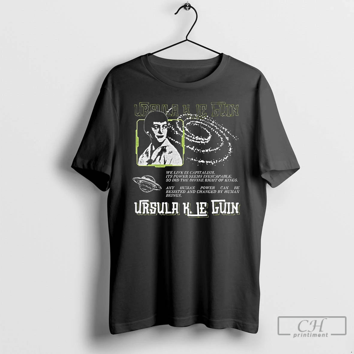 Classic Ursula K Le Guin Quote Science Fiction Anarchist Socialist Antifascist T-Shirts, Hoodie, Sweatshirt | ZylaModa.com