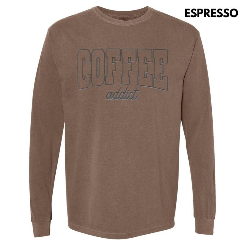 Coffee Addict PUFF Print Long Sleeve Comfort Colors T-Shirt Hoodie, Sweatshirt | ZylaModa.com