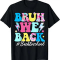 Comfort Colors Bruh We Back Shirt, Back To School T-shirt, First Day Back To School T-Shirt Hoodie, Sweatshirt | ZylaModa.com