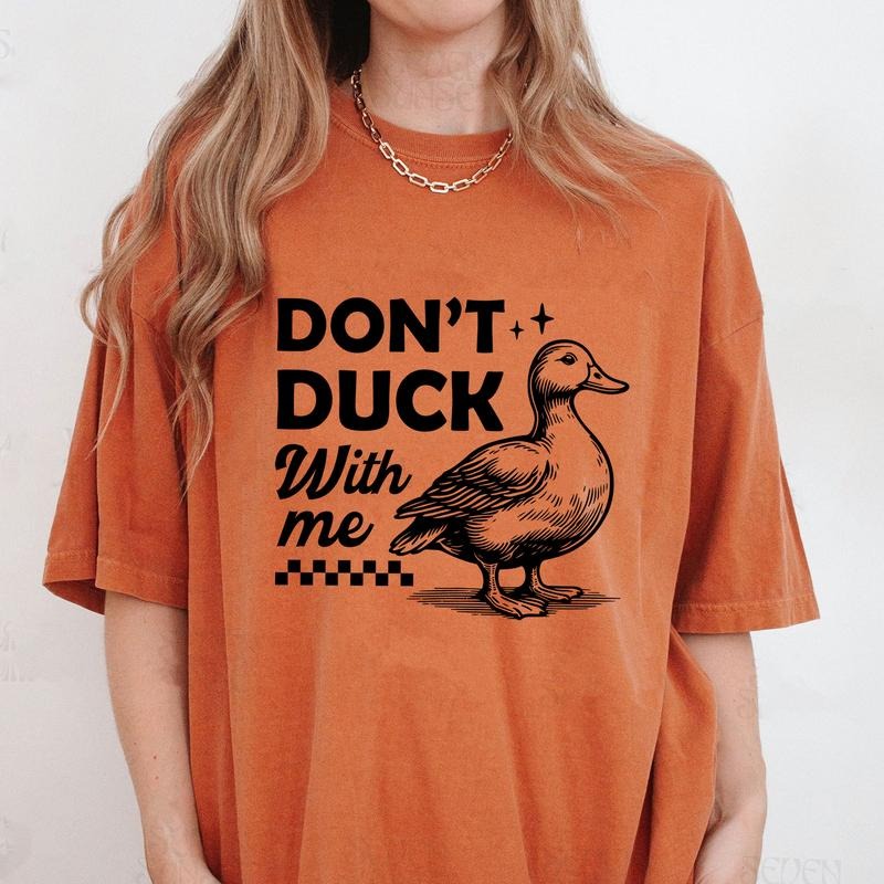 Comfort Colors Don't Duck With Me Shirt, Funny Duck Novelty Gift Tee, Sarcastic T-Shirt Hoodie, Sweatshirt | ZylaModa.com