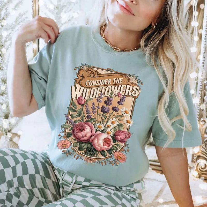 Consider the Wildflowers DTF Transfers - THIS IS NOT A SHIRT Hoodie, Sweatshirt | ZylaModa.com