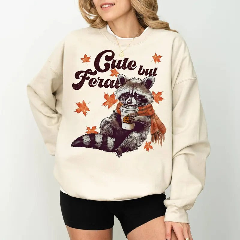 Cute But Feral Raccoon Sweatshirt, Funny Fall Raccoon Crewneck, Meme Trash Panda Sweatshirt, Autumn Sweater, Feral Shirt,...